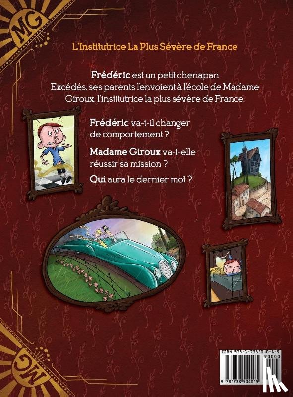 Every, Thom van - L'Institutrice La Plus Sévère de France