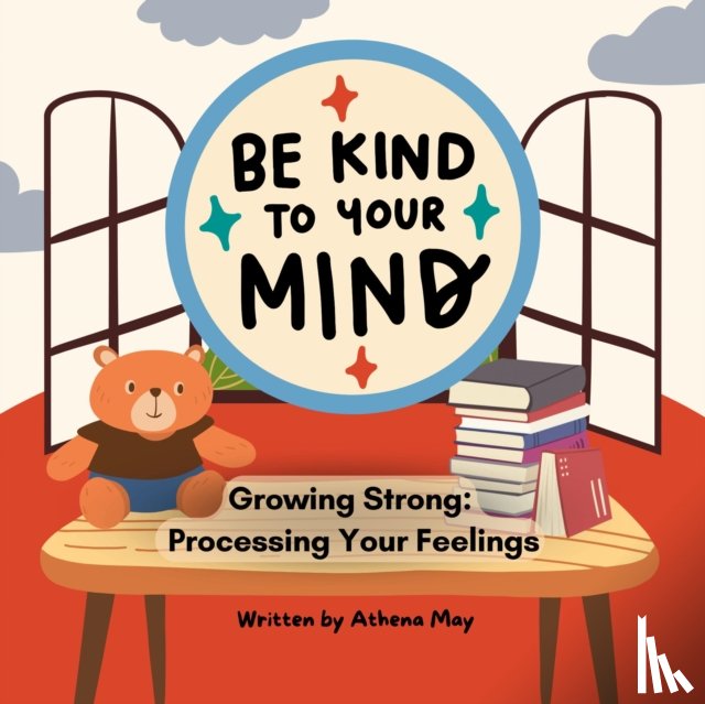 SVW, Athena May - Growing Strong: Processing your feelings