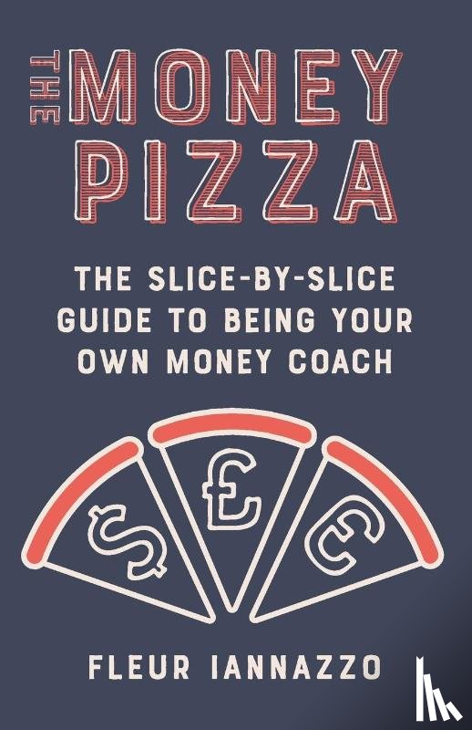 Iannazzo, Fleur - The Money Pizza