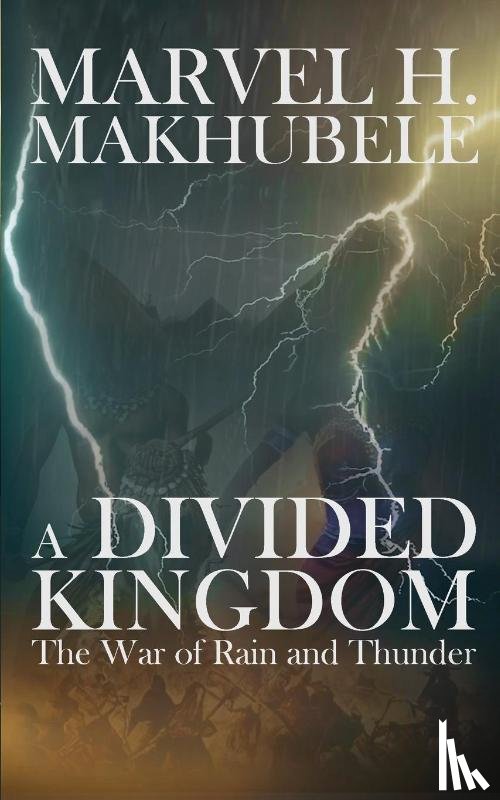 Makhubele, Marvel H - A Divided Kingdom