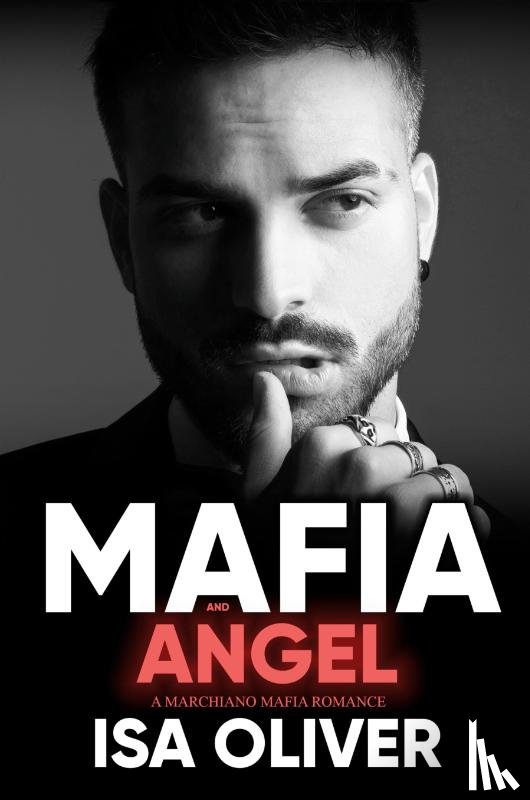 Oliver, Isa - Mafia And Angel