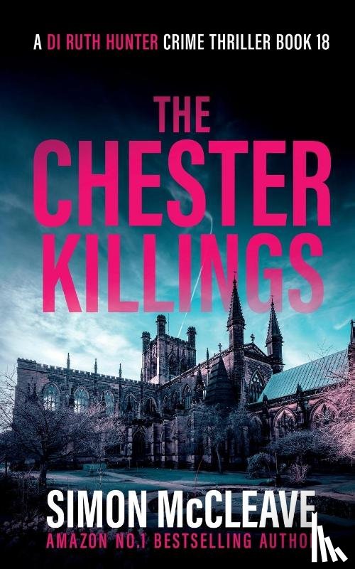 McCleave, Simon - The Chester Killings