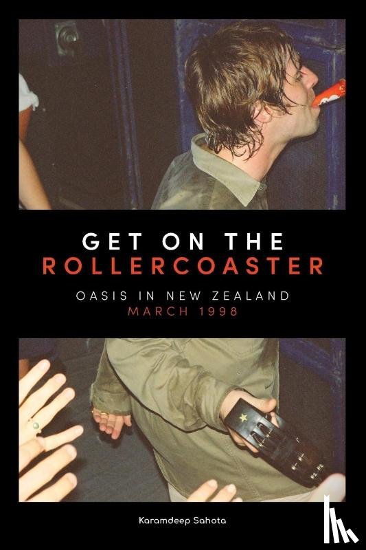 Sahota, Karamdeep - Get on the Rollercoaster