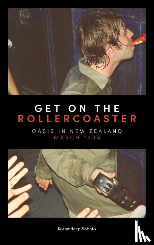 Sahota, Karamdeep - Get on the Rollercoaster