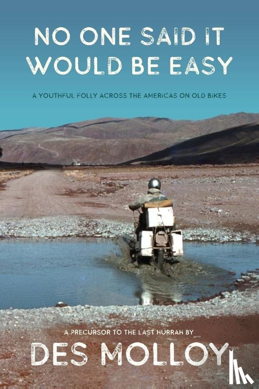 Molloy, Des - No One Said it Would be Easy