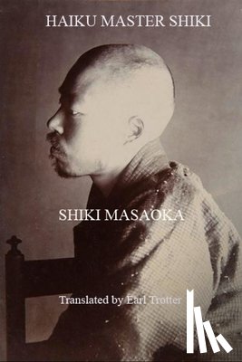 Trotter, Earl - Haiku Master Shiki