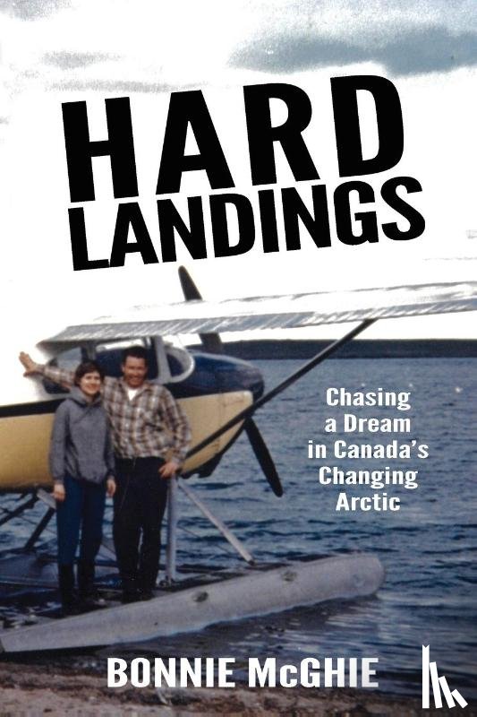 McGhie, Bonnie - Hard Landings