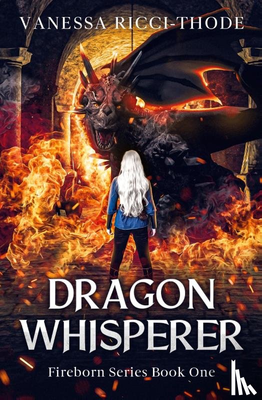 Ricci-Thode, Vanessa - Dragon Whisperer