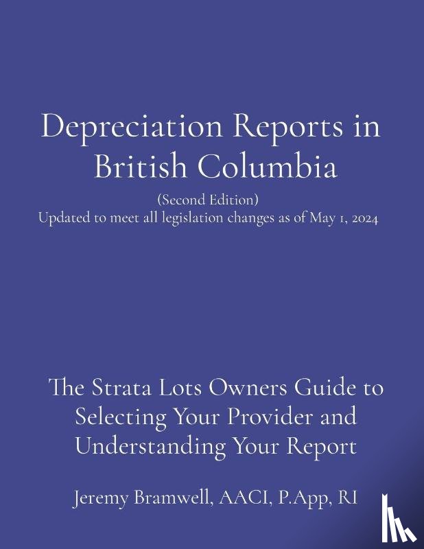 Bramwell, Jeremy - Depreciation Reports in British Columbia