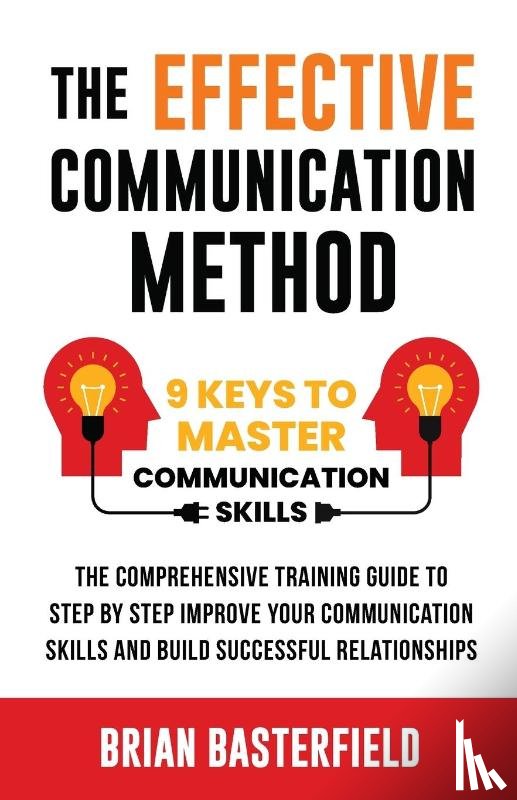 Basterfield, Brian - The Effective Communication Method