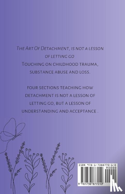 Farraway, Madison Olivia - The art of detachment, is not a lesson of letting go