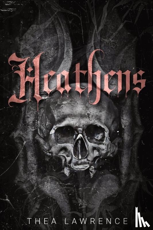 Lawrence, Thea - Heathens