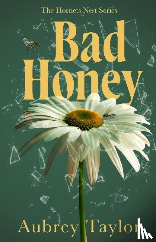 Taylor, Aubrey - Bad Honey