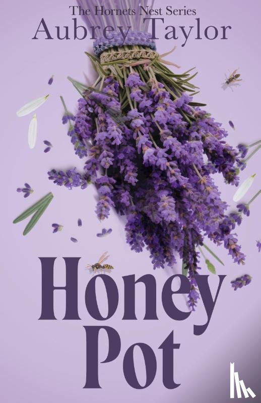 Taylor, Aubrey - Honey Pot