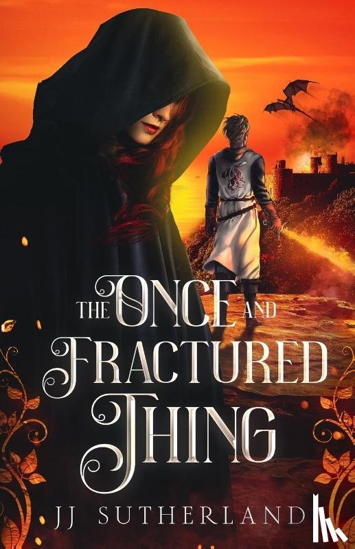 Sutherland, J. J. - The Once and Fractured Thing