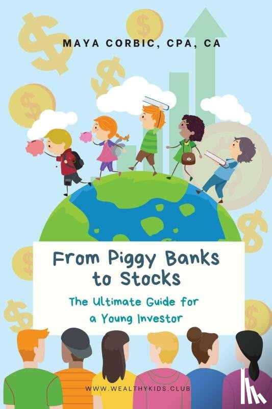 Corbic, Maya - From Piggy Banks to Stocks