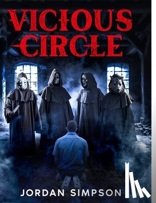 Simpson, Jordan - Vicious Circle: The Novel