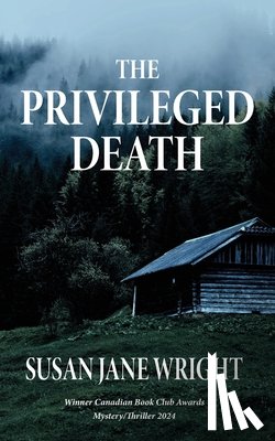 Wright, Susan Jane - The Privileged Death