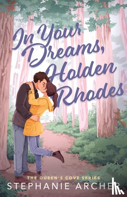 Archer, Stephanie - In Your Dreams, Holden Rhodes