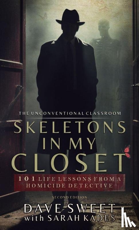 Sweet, Dave, Kades, Sarah - Skeletons in my Closet