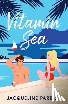 Parrish, Jacqueline - Vitamin Sea