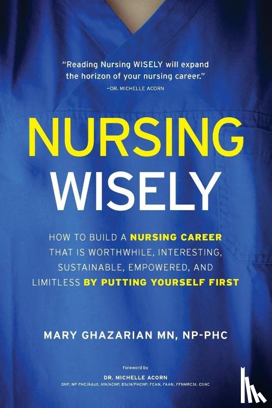 Ghazarian, Mary - Nursing Wisely