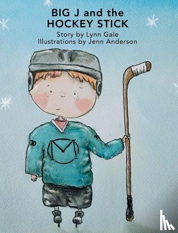 Gale, Lynn - Big J and the Hockey Stick
