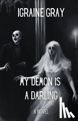 Gray, Igraine I. O. - My Demon is a Darling