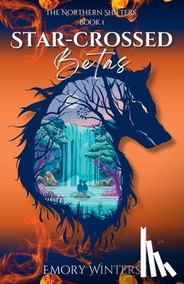 Winters, Emory - Star-crossed Betas