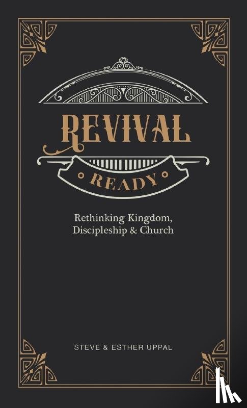 Uppal, Steve, Uppal, Esther - Revival Ready