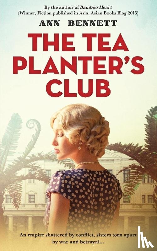 Bennett, Ann - The Tea Planter's Club