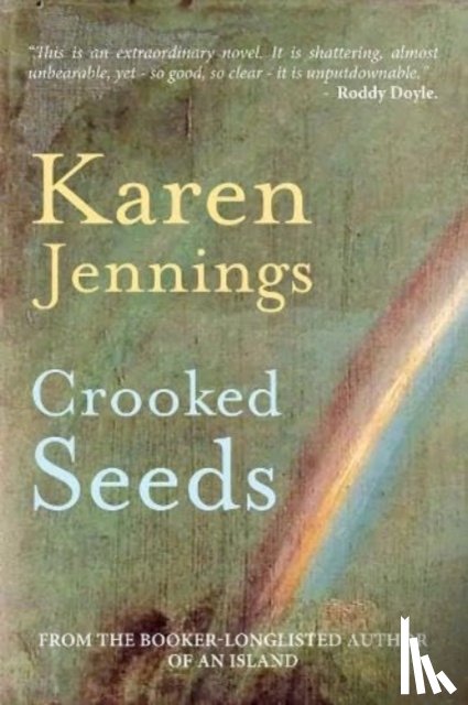 Jennings, Karen - Crooked Seeds