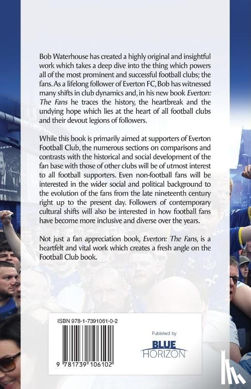 Waterhouse, Bob - Everton: The Fans