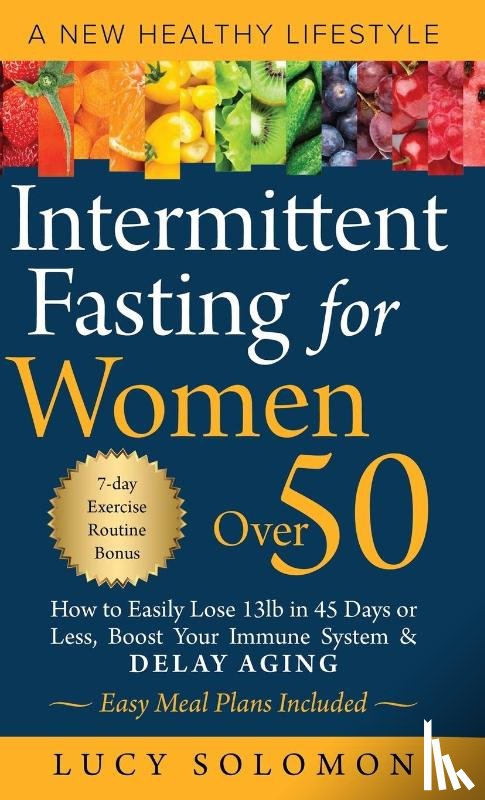 Solomon, Lucy - Intermittent Fasting for Women Over 50