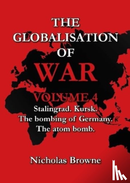 Browne, Nicholas - The Globalisation of War