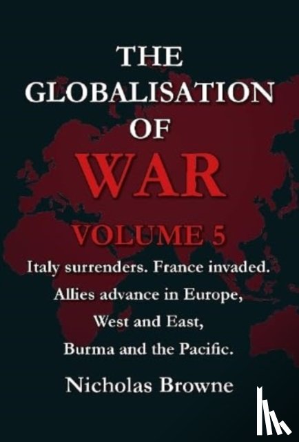 Browne, Nicholas - The Globalisation of War