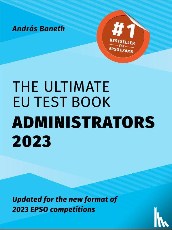 Baneth, András - The Ultimate EU Test Book Administrators 2023