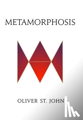 St. John, Oliver - St John, O: Metamorphosis