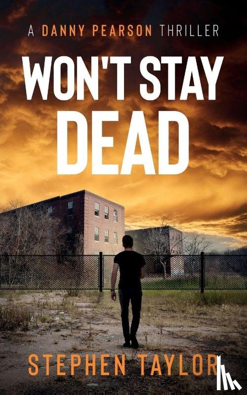 Taylor, Stephen - Won't Stay Dead