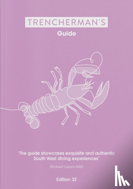  - Trencherman's Guide: No 32