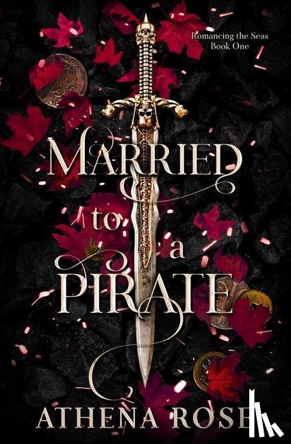 Rose, Athena - Married to a Pirate