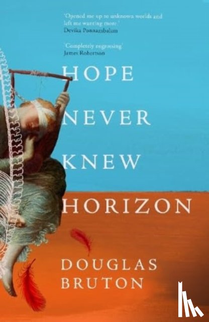 Bruton, Douglas - Hope Never Knew Horizon