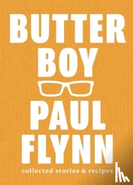 Flynn, Paul - Butter Boy