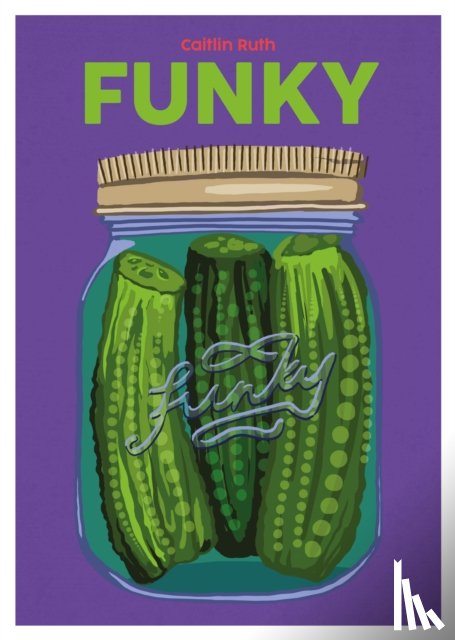Ruth, Caitlin - Funky
