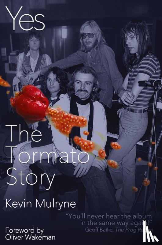 Mulryne, Kevin - Yes - The Tormato Story