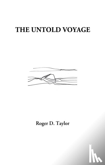 Taylor, Roger D. - The Untold Voyage