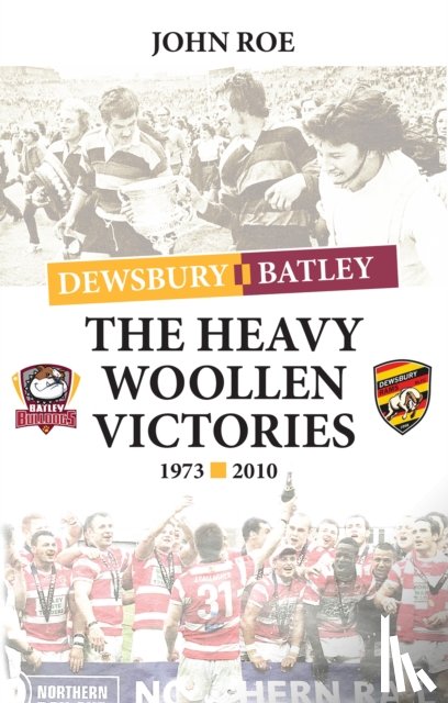 Roe, John - The Heavy Woollen Victories 1973-2010