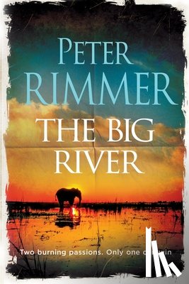 Rimmer, Peter - The Big River