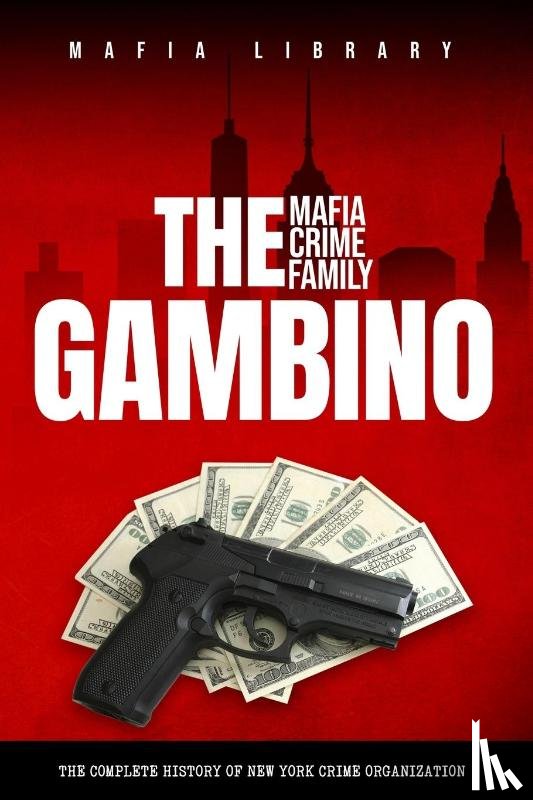 Library, Mafia - The Gambino Mafia Crime Family