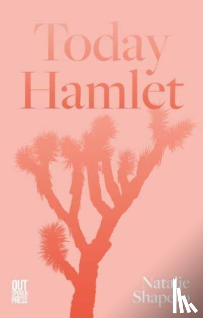 Shapero, Natalie - Today Hamlet